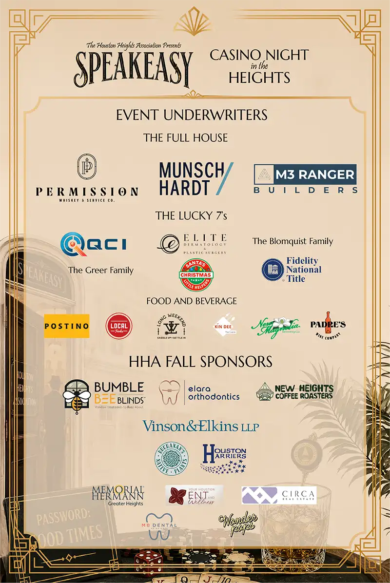 Speakeasy Casino Night in the Heights — thank you to our event underwriters and HHA fall sponsors